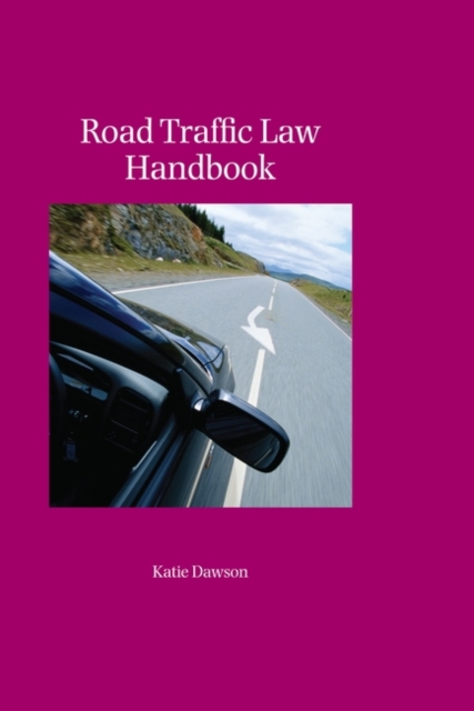 Road Traffic Law Handbook, Paperback / softback Book