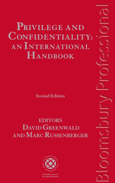 Privilege and Confidentiality: An International Handbook, Hardback Book