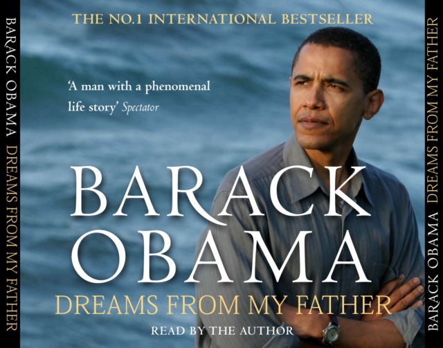 Dreams From My Father : A Story of Race and Inheritance, CD-Audio Book