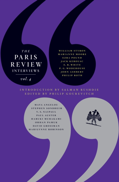 The Paris Review Interviews: Vol. 4, Paperback / softback Book