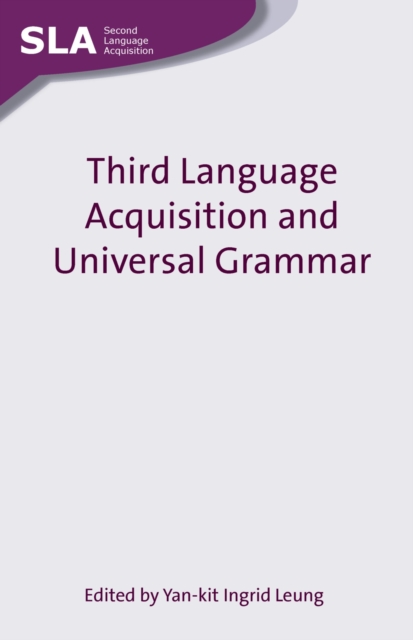 Third Language Acquisition and Universal Grammar, PDF eBook