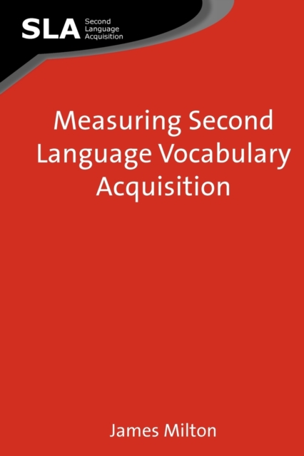 Measuring Second Language Vocabulary Acquisition, Paperback / softback Book