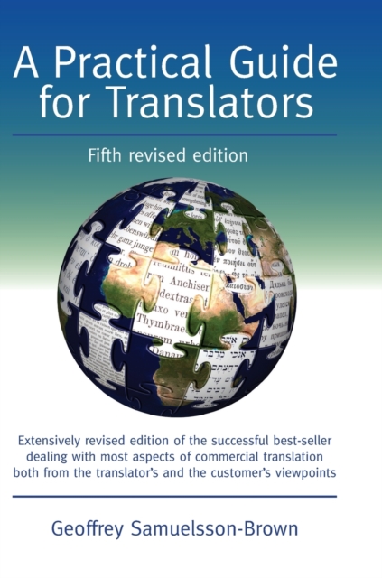A Practical Guide for Translators, Hardback Book