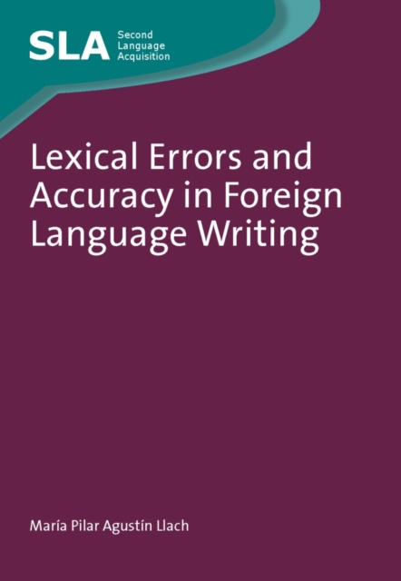 Lexical Errors and Accuracy in Foreign Language Writing, PDF eBook