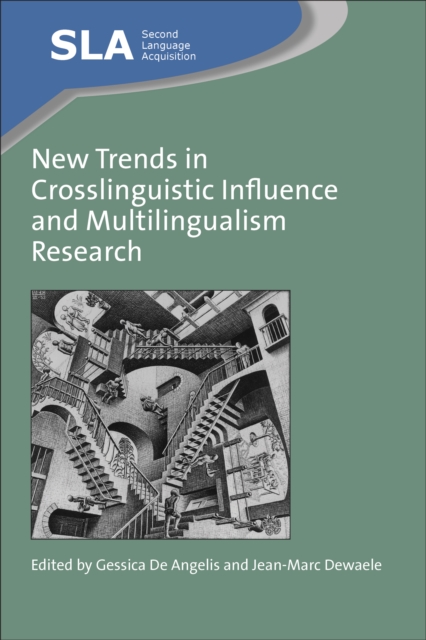 New Trends in Crosslinguistic Influence and Multilingualism Research, Hardback Book