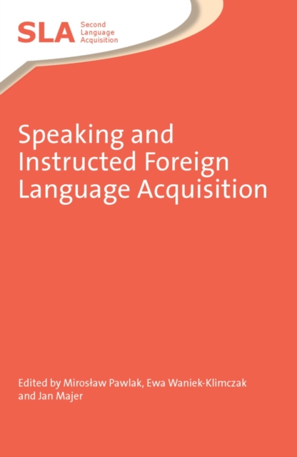 Speaking and Instructed Foreign Language Acquisition, EPUB eBook