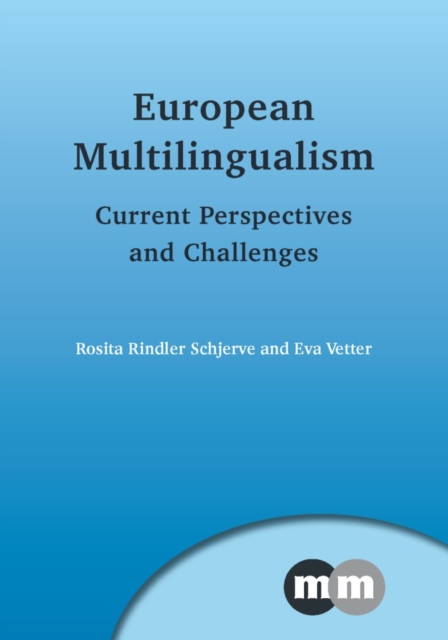 European Multilingualism : Current Perspectives and Challenges, PDF eBook