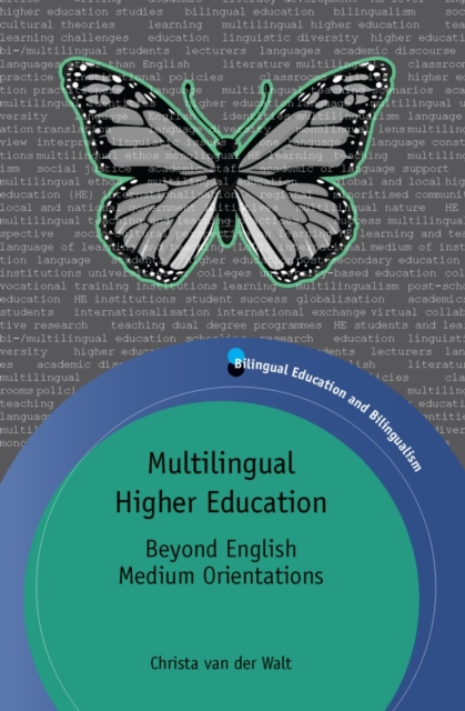 Multilingual Higher Education : Beyond English Medium Orientations, PDF eBook