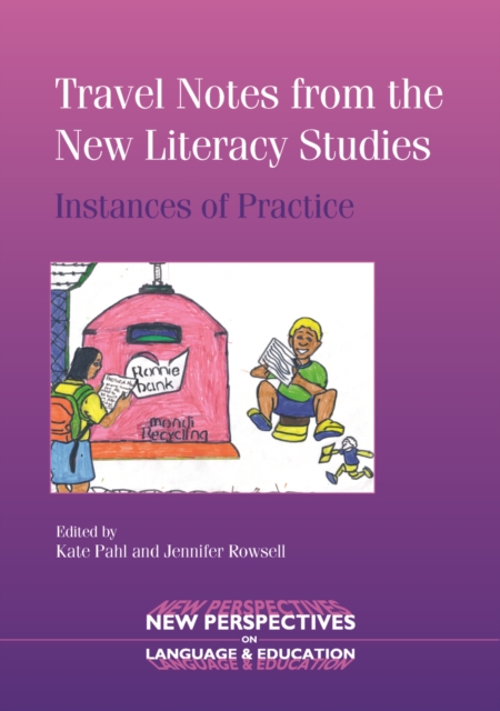 Travel Notes from the New Literacy Studies : Instances of Practice, EPUB eBook