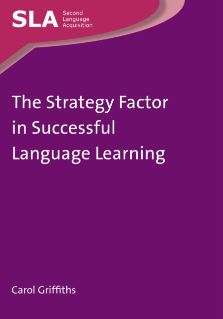 The Strategy Factor in Successful Language Learning, Paperback / softback Book