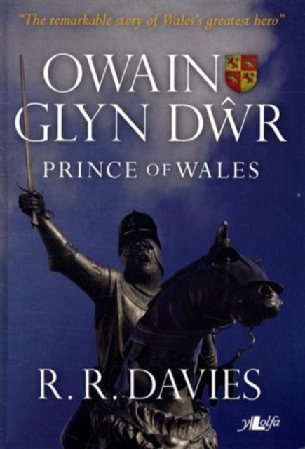 Owain Glyn Dwr - Prince of Wales, EPUB eBook