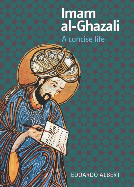 Imam al-Ghazali : A Concise Life, Paperback / softback Book