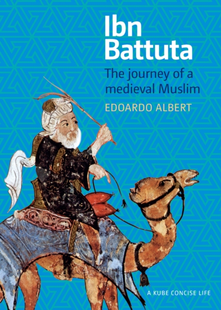 Ibn Battuta : The Journey of a Medieval Muslim, Paperback / softback Book