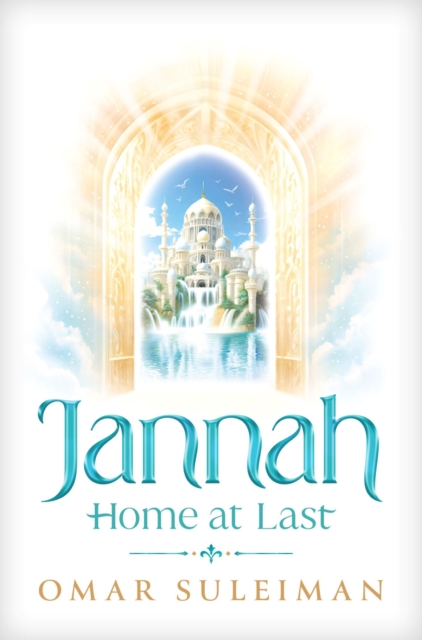 Jannah : Home at Last, Hardback Book
