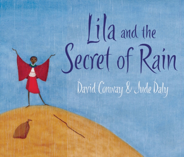 Lila and the Secret of Rain, Paperback / softback Book