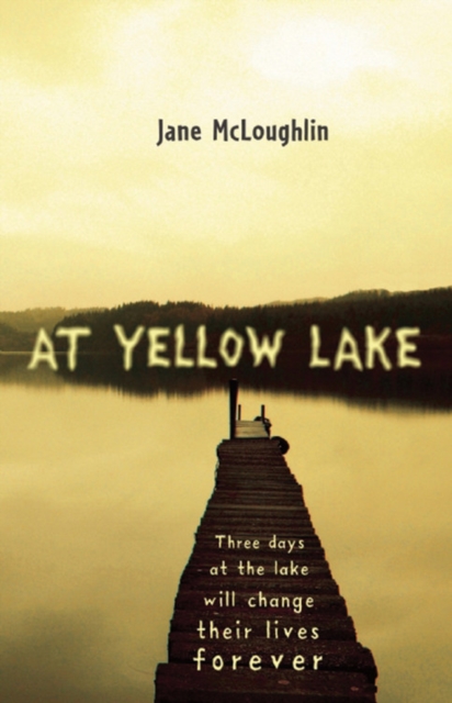At Yellow Lake, Paperback Book