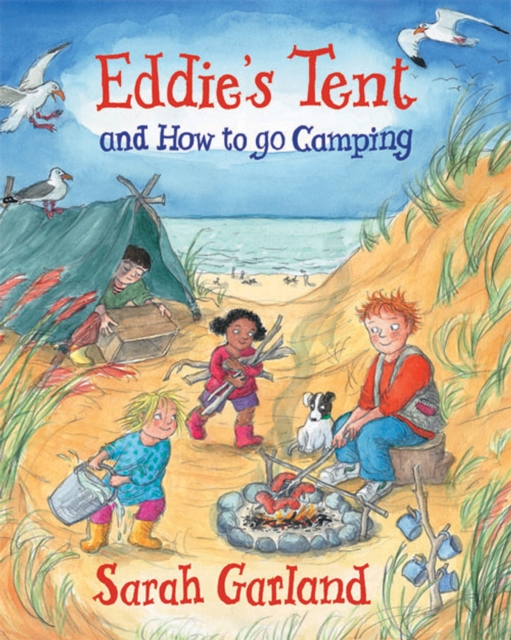 Eddie's Tent : and How to Go Camping, Hardback Book