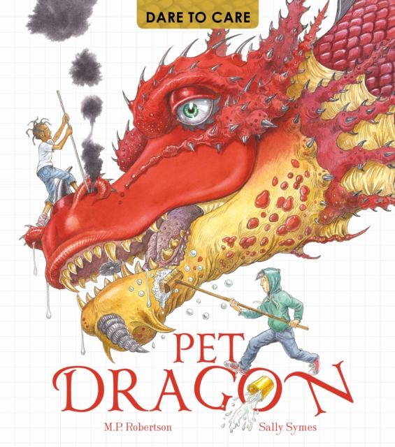 Dare to Care: Pet Dragon, Paperback / softback Book