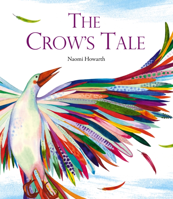 The Crow's Tale, Hardback Book