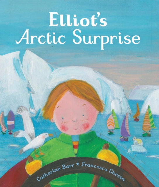 Elliot's Arctic Surprise, Paperback / softback Book