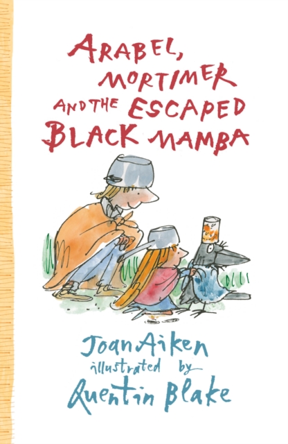 Arabel, Mortimer and the Escaped Black Mamba, Paperback / softback Book