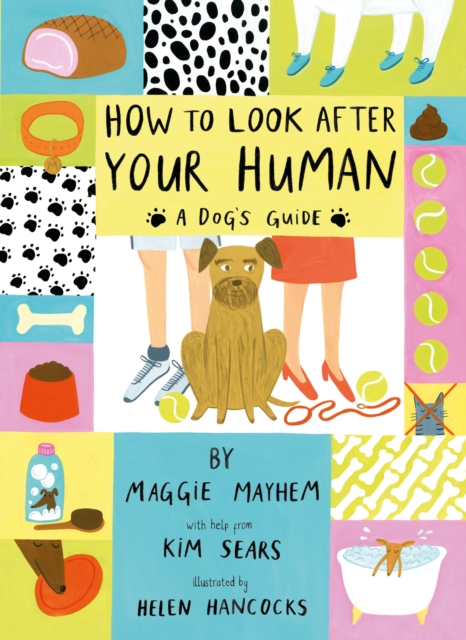 How to Look After Your Human, Hardback Book