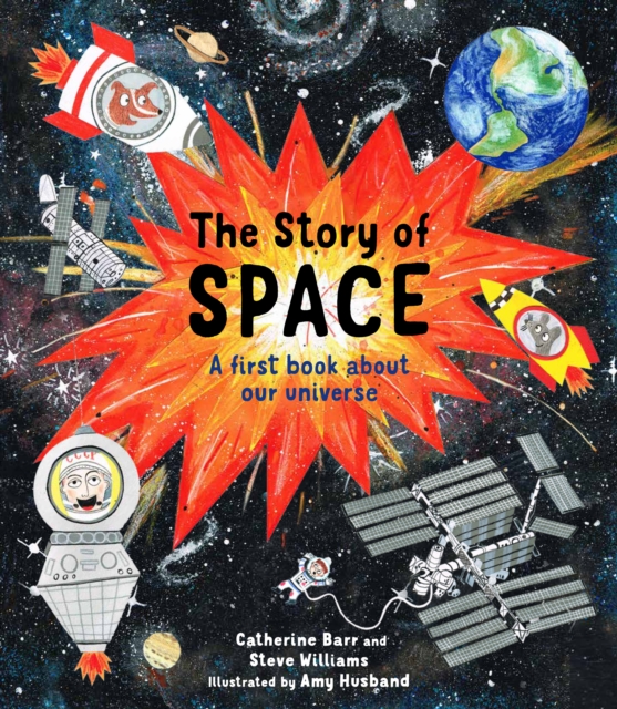 The Story of Space, Hardback Book