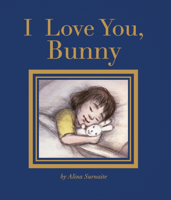I Love You, Bunny, Paperback / softback Book