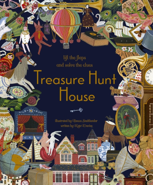 Treasure Hunt House : Lift the Flaps and Solve the Clues..., Hardback Book