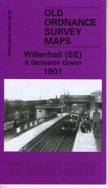 Willenhall (SE) and Darlaston Green 1901 : Staffordshire Sheet 63.09b, Sheet map, folded Book