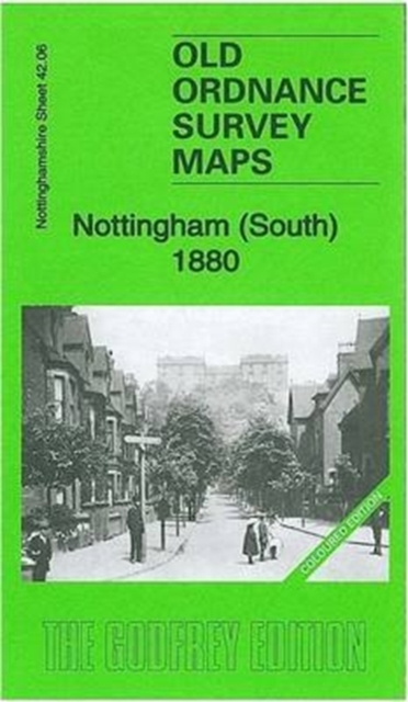 Nottingham (South) 1880 : Nottinghamshire Sheet 42.06a, Sheet map, folded Book