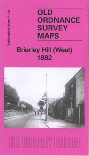 Brierley Hill (West) 1882 : Staffordshire Sheet 71.06a, Sheet map, folded Book