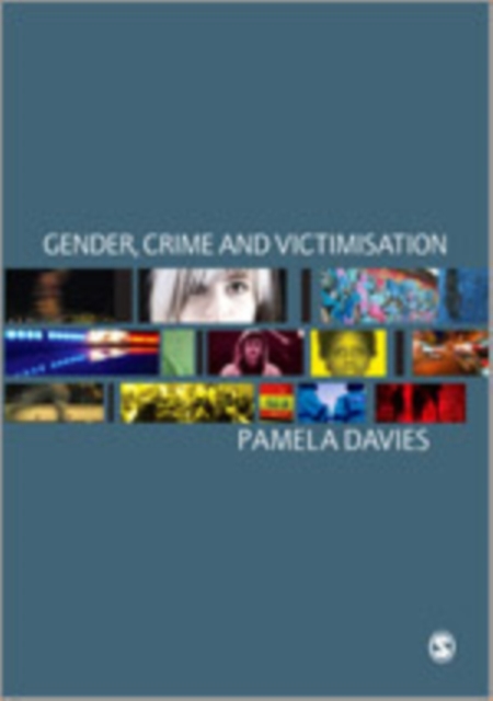 Gender, Crime and Victimisation, Hardback Book