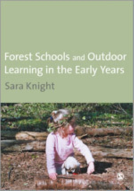 Forest Schools and Outdoor Learning in the Early Years, Hardback Book