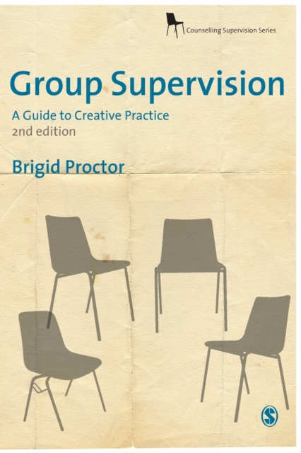 Group Supervision : A Guide to Creative Practice, Paperback / softback Book