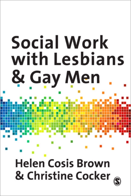 Social Work with Lesbians and Gay Men, Paperback / softback Book