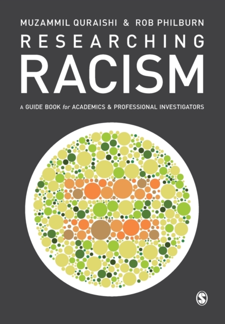 Researching Racism : A Guidebook for Academics and Professional Investigators, Paperback / softback Book