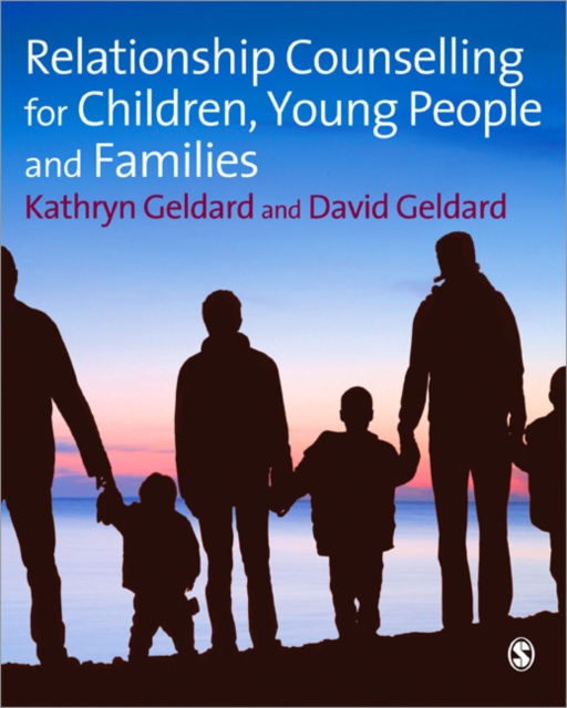 Relationship Counselling for Children, Young People and Families, Paperback / softback Book
