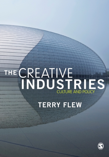 The Creative Industries : Culture and Policy, Paperback / softback Book