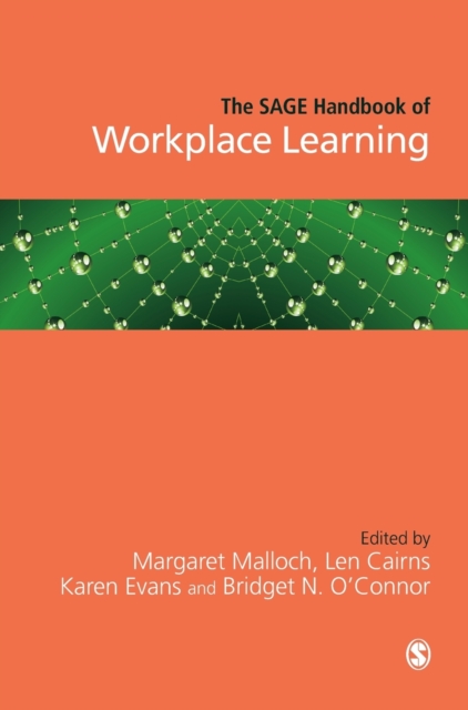 The SAGE Handbook of Workplace Learning, Hardback Book