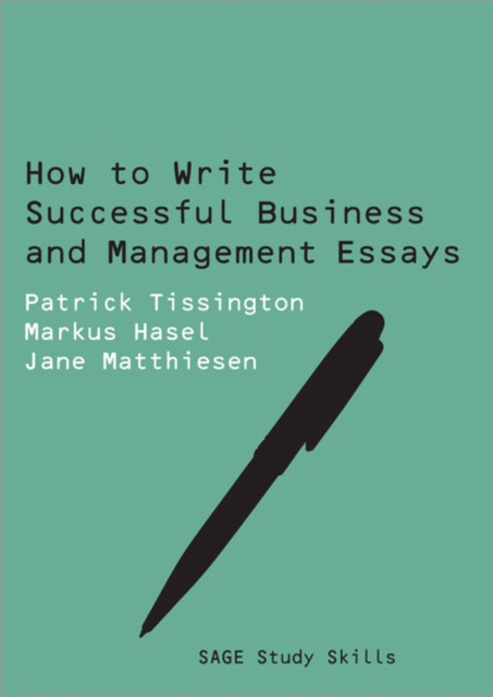 How to Write Successful Business and Management Essays, Paperback Book