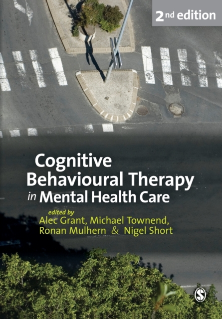 Cognitive Behavioural Therapy in Mental Health Care, Paperback / softback Book