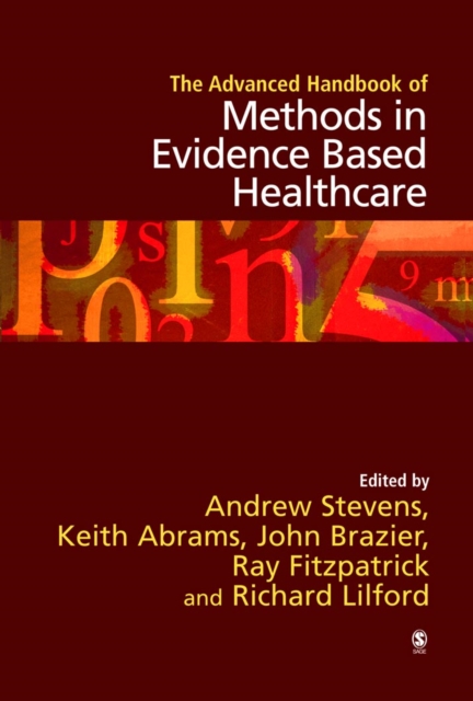 The Advanced Handbook of Methods in Evidence Based Healthcare, PDF eBook