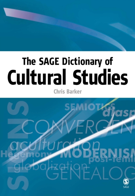 The SAGE Dictionary of Cultural Studies, PDF eBook