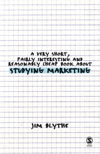 A Very Short, Fairly Interesting and Reasonably Cheap Book about Studying Marketing, PDF eBook