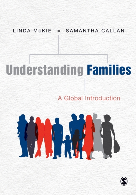 Understanding Families : A Global Introduction, Paperback / softback Book
