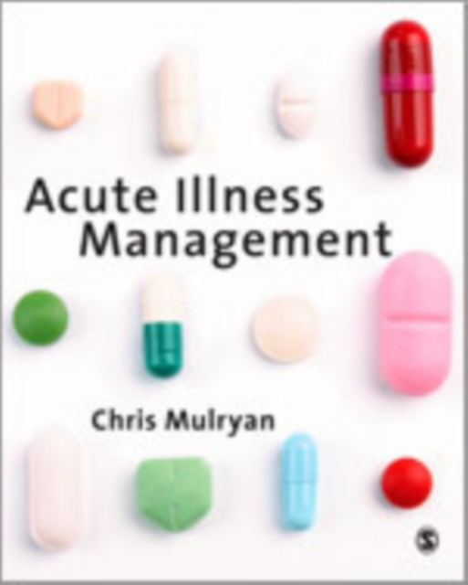 Acute Illness Management, Hardback Book