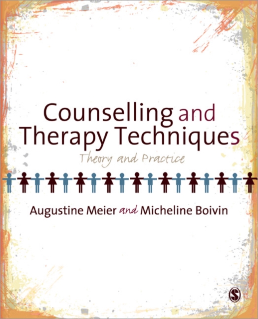 Counselling and Therapy Techniques : Theory & Practice, Paperback / softback Book