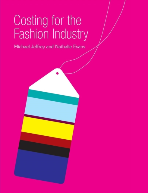 Costing for the Fashion Industry, Paperback / softback Book
