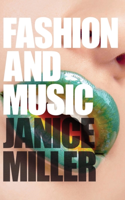 Fashion and Music, Hardback Book